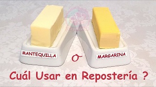 Mantequilla o Margarina - Cual Usar en Reposteria por Rosa Quintero