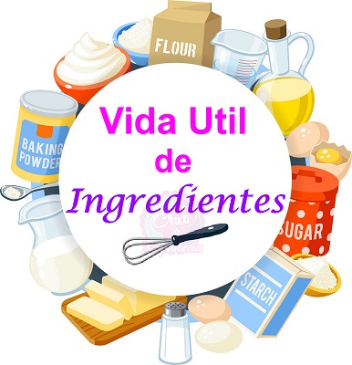 Vida Util de Ingredientes de Reposteria por Rosa Quintero 